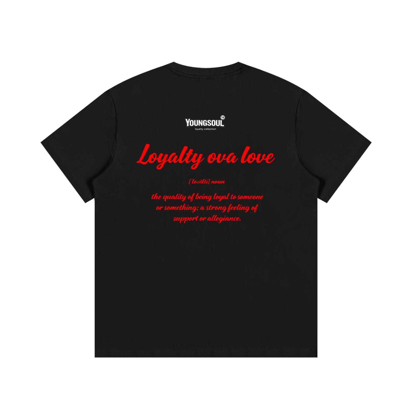 Youngsoul Loyalty Ova Love Tee (Black)